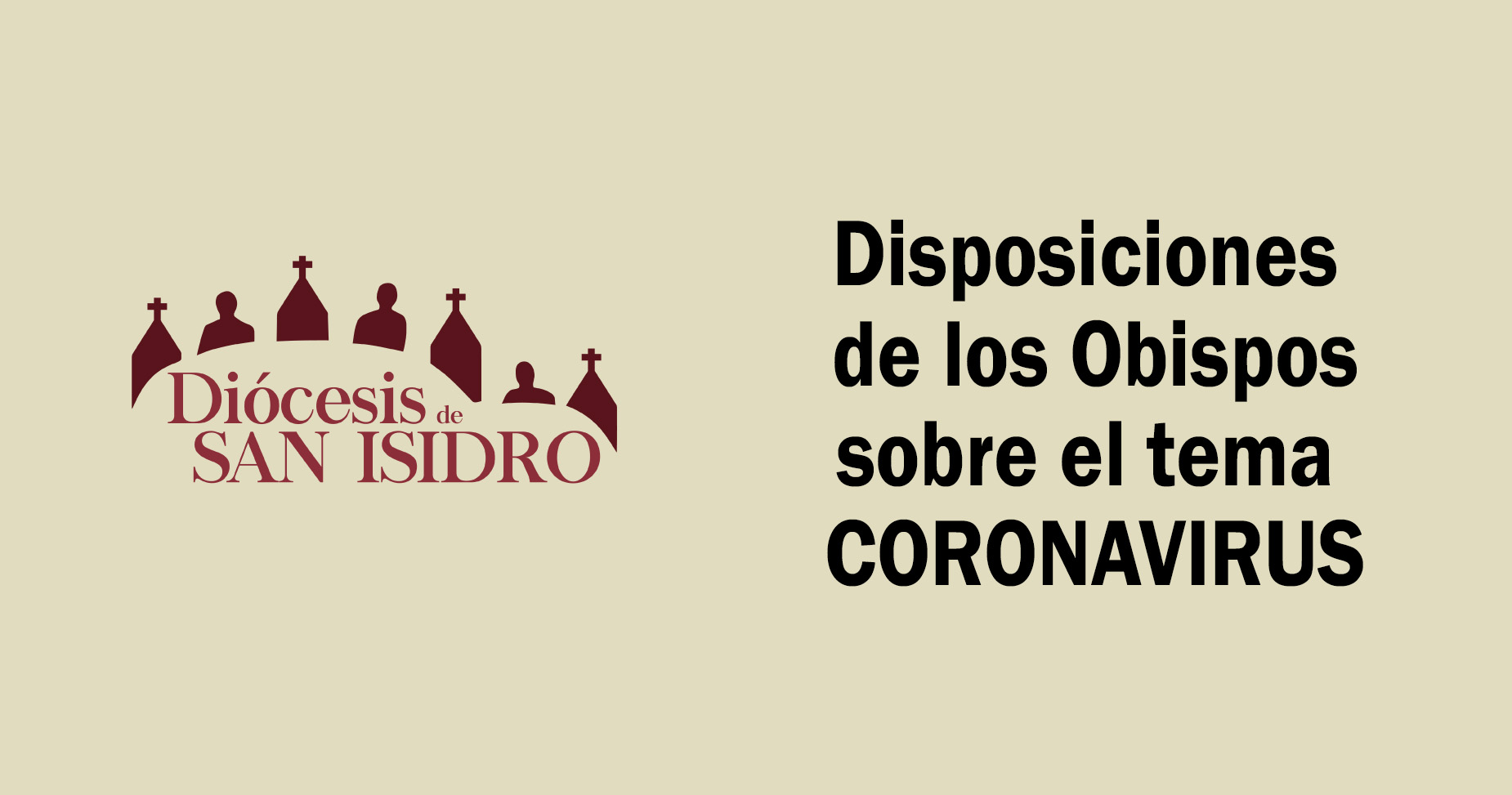 Disposiciones Diocesanas frente al Coronavirus